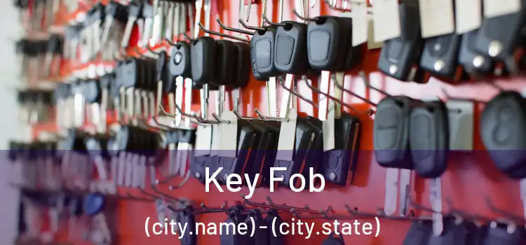  Key Fob (city.name) - (city.state)